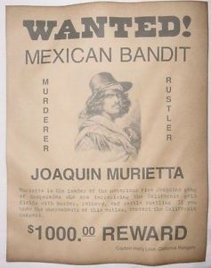 Cartel de Recompensa por la captura de Joaquín Murrieta