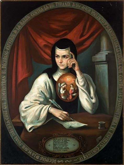Juana Inés María del Carmen Martínez de Zaragoza Gaxiola de Asbaje y Ramírez de Santillana Odonoju. (1651/11/12 - 1695/04/17)