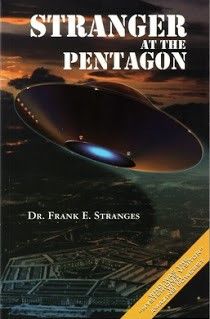 Stranger at the Pentagon, el libro donde el pastor e investigador Stranges, relata esta fascinante experiencia